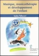 Musique, musicothérapie et développement de l'enfant