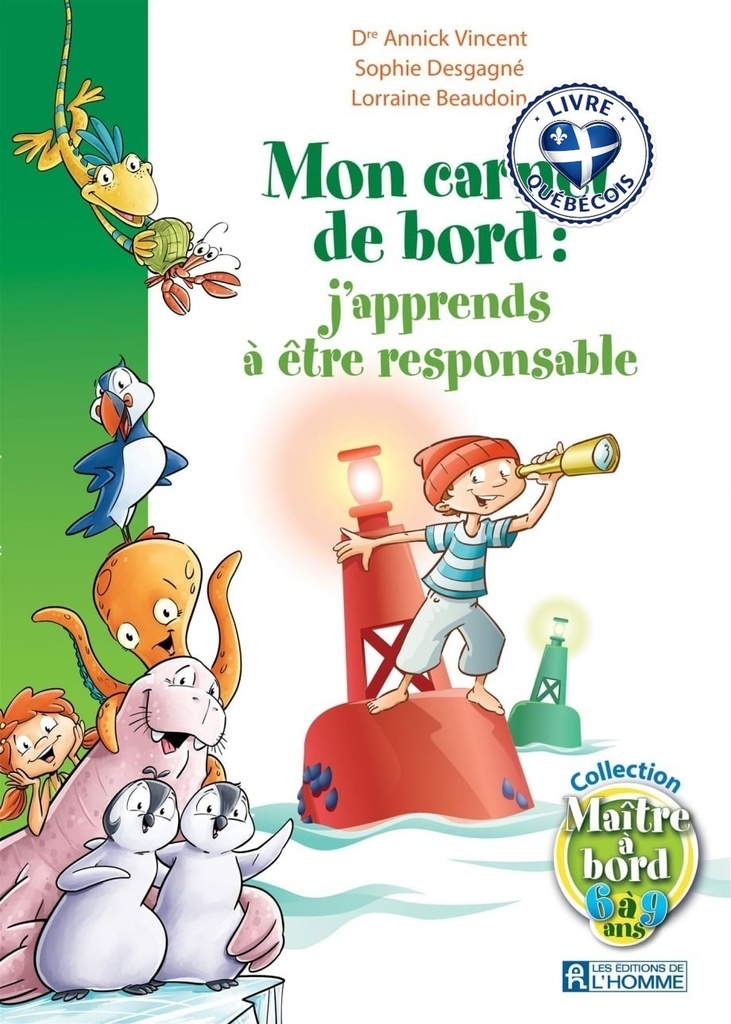 Mon carnet de bord : j'apprends à être responsable