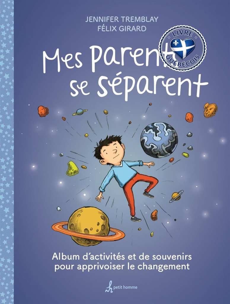 Mes parents se séparent : album d'activités et de souvenirs pour apprivoiser le changement