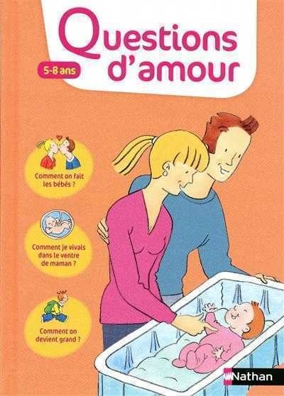 Questions d'amour : 5-8 ans