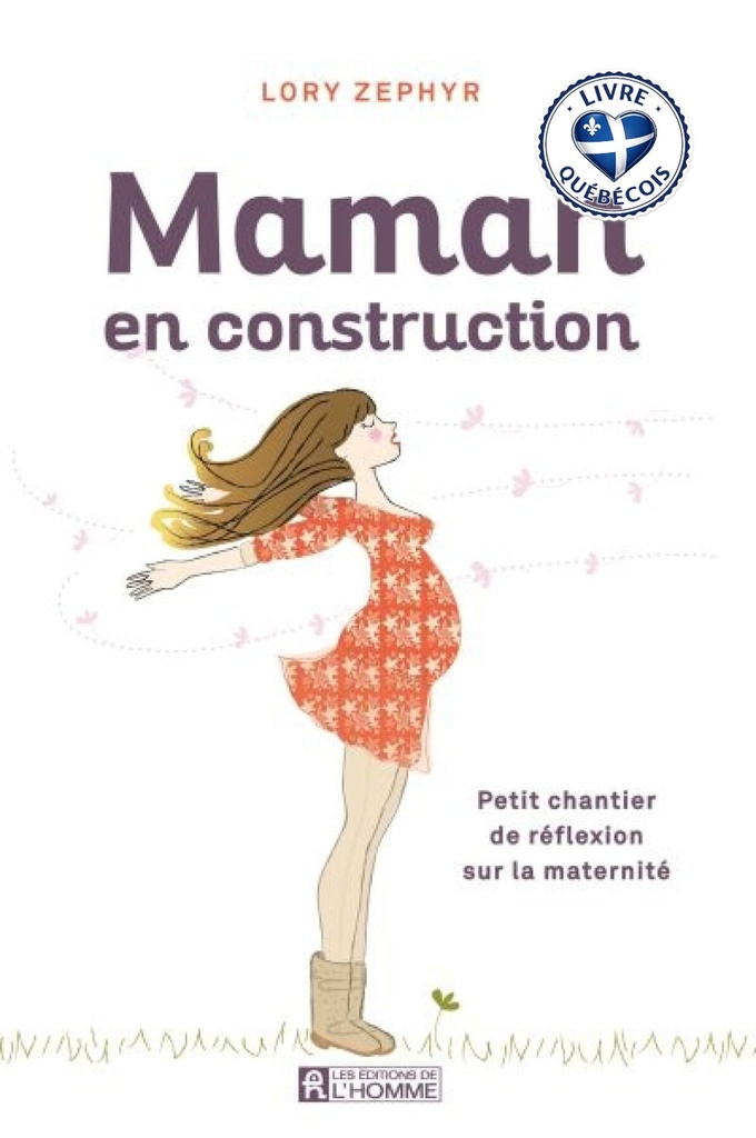 Maman en construction : petit chantier de réflexion sur la maternité
