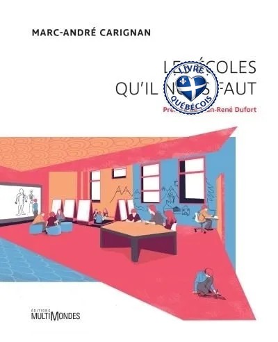 Les écoles qu'il nous faut