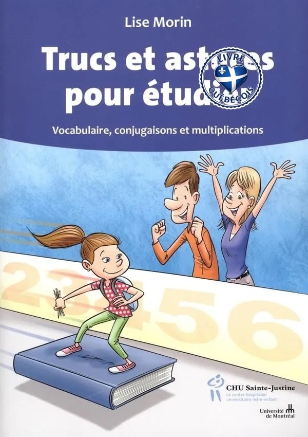 J'apprends à étudier : trucs et astuces pour les 6 à 12 ans
