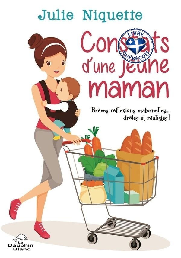 Constats d'une jeune maman : brèves réflexions maternelles... drôles et réalistes!