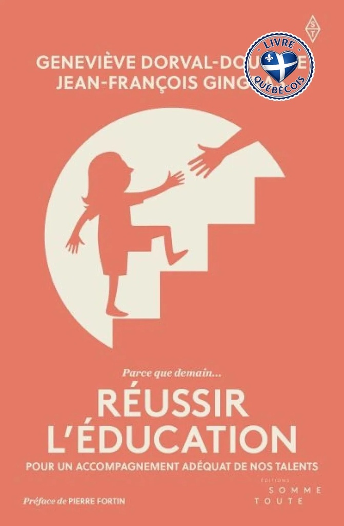 Réussir l'éducation : pour un accompagnement adéquat de nos talents