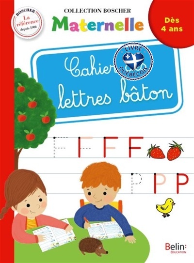 Cahier des lettres bâtons : dès 4 ans