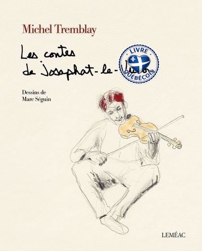 Les contes de Josaphat-le-Violon