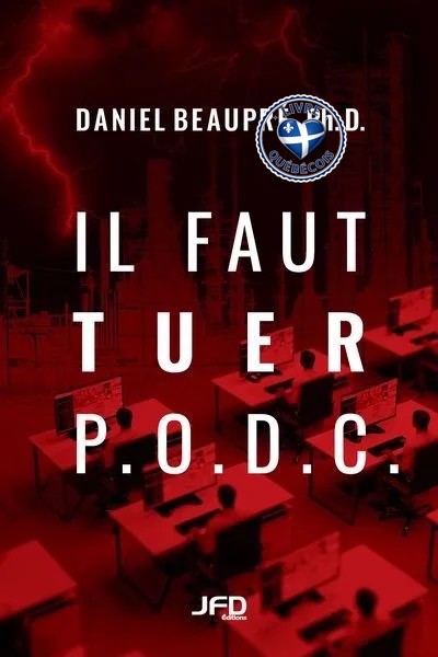 Il faut tuer P.O.D.C.