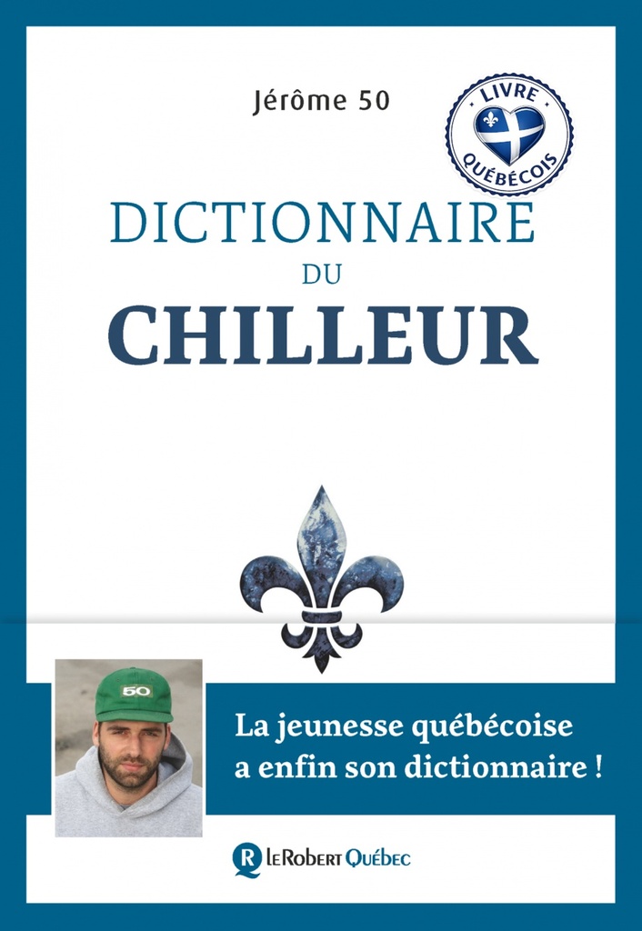 Dictionnaire du chilleur