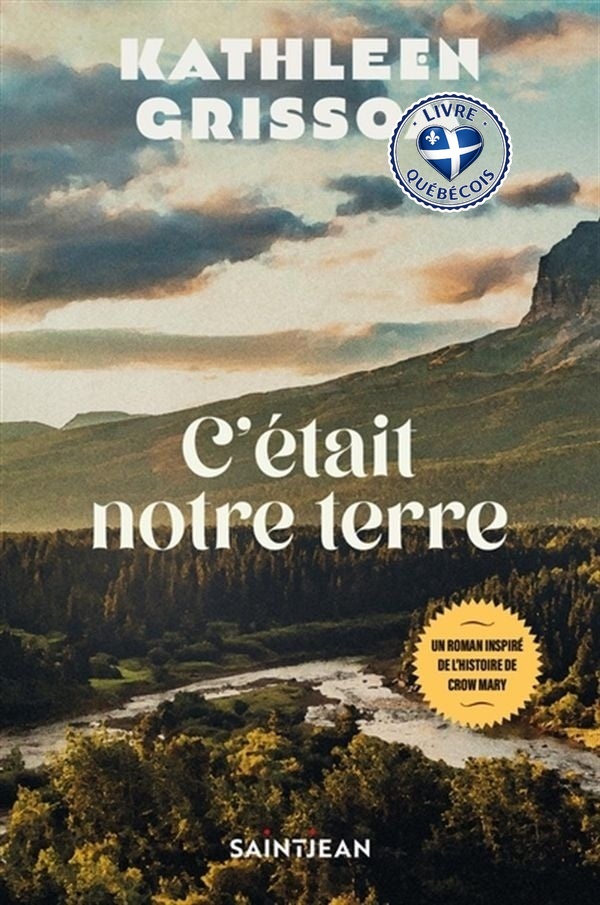 C'était notre terre