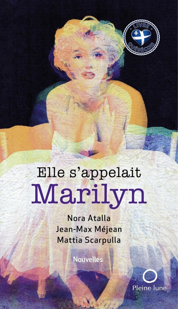 Elle s'appelait Marilyn