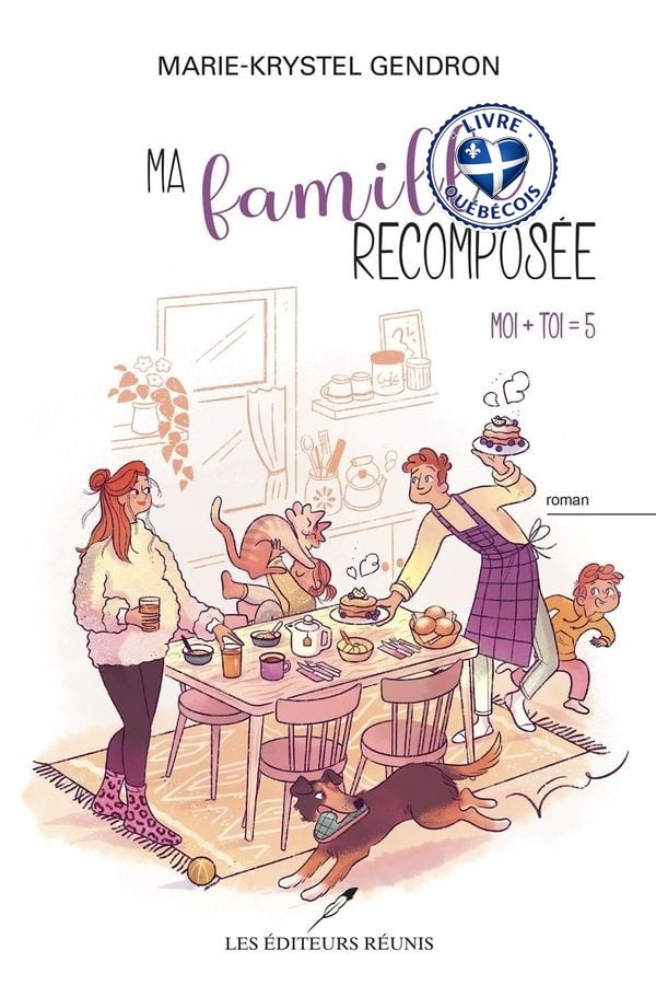 Ma famille recomposée : Moi + toi = 5