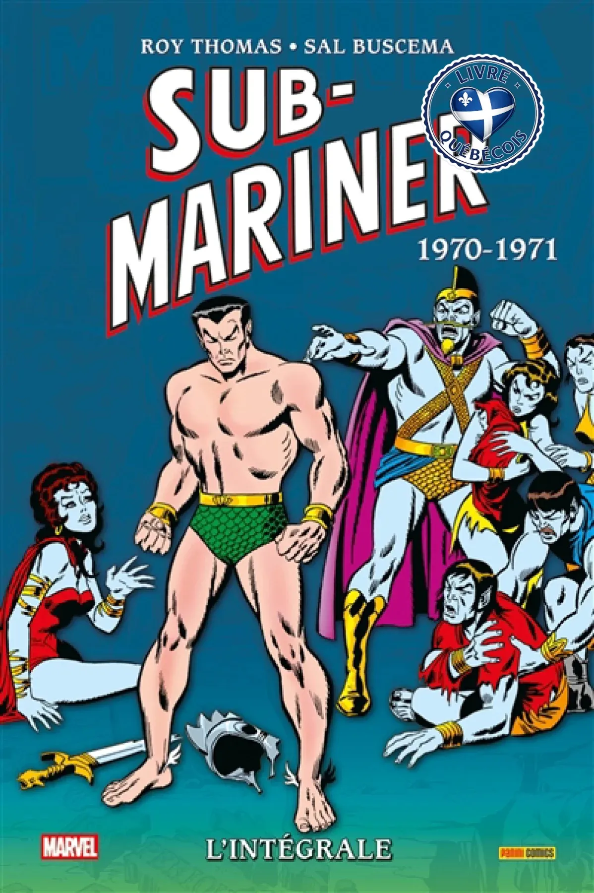 Sub-Mariner : l'intégrale. 1970-1971