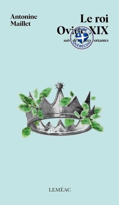 Le roi Ovide XIX suivi de Pensées flottantes