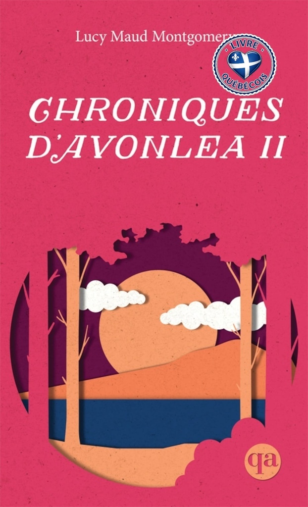 Chroniques d’Avonlea II
