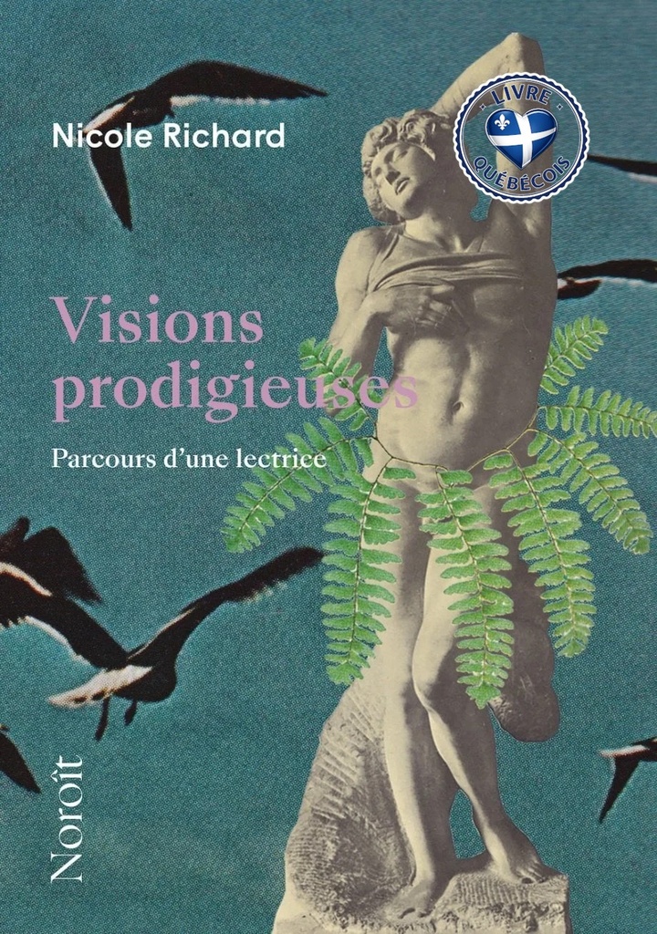 Visions prodigieuses : Parcours d’une lectrice