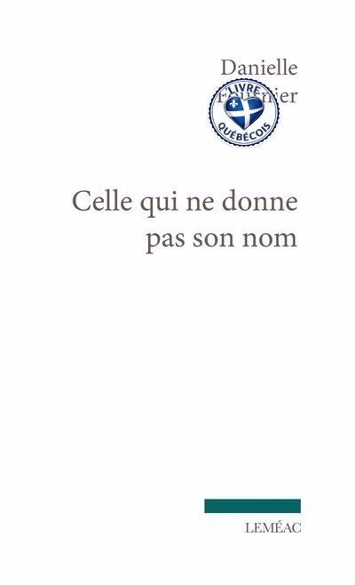 Celle qui ne donne pas son nom