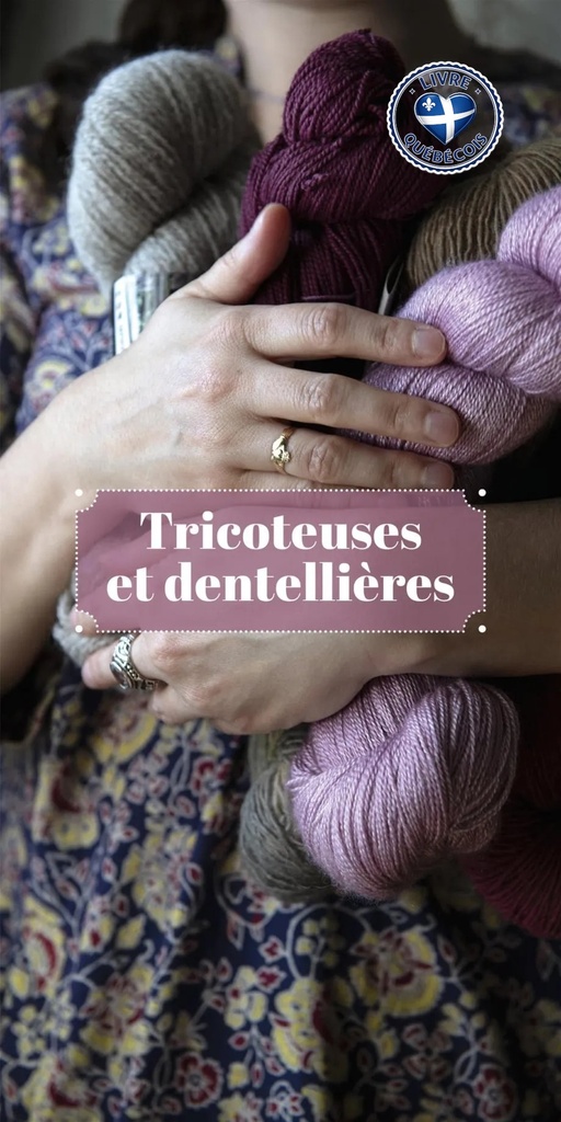 Tricoteuses et dentellières