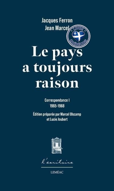 Le pays a toujours raison : Correspondance 1 / 1965-1968