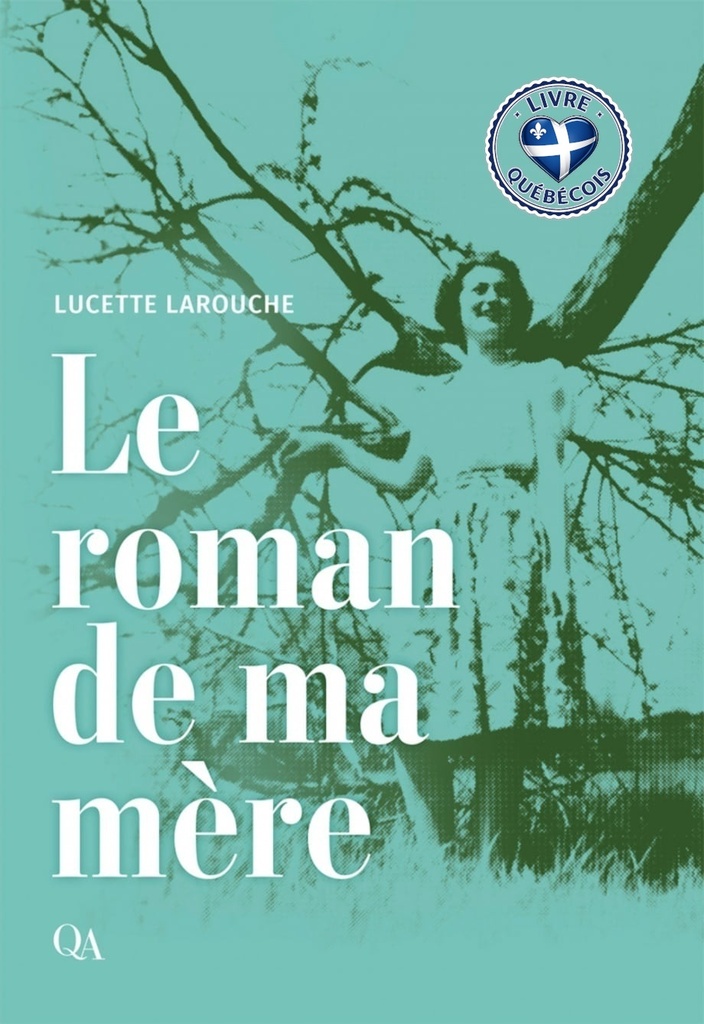 Le roman de ma mère