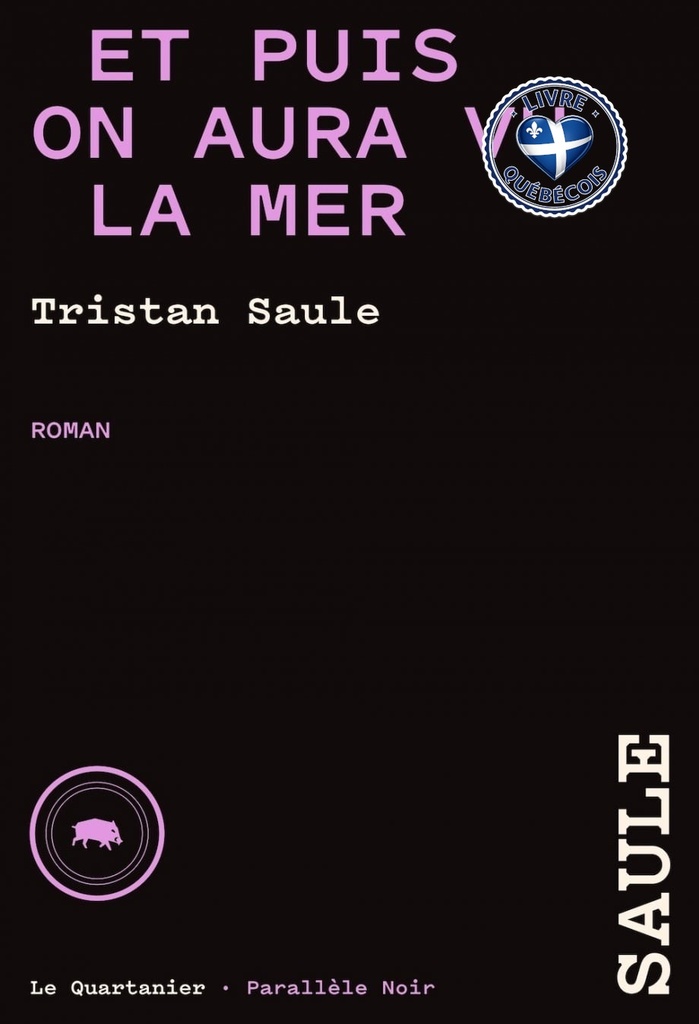 Et puis on aura vu la mer