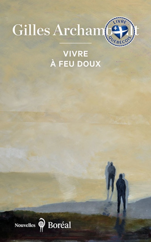 Vivre à feu doux
