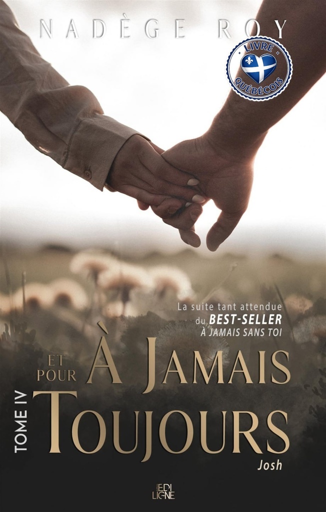 À jamais et pour toujours, 4