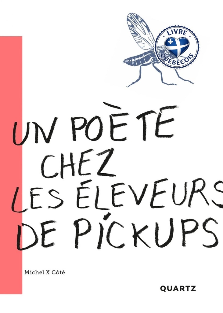 Un poète chez les éleveurs de pickups