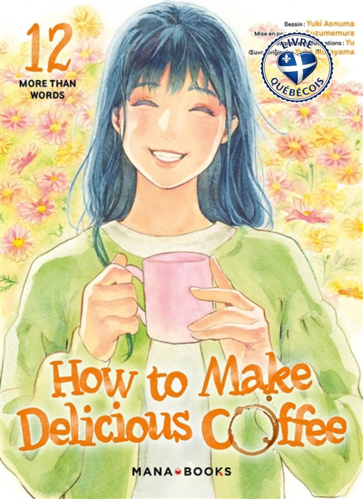 How to make delicious coffee, Vol. 12