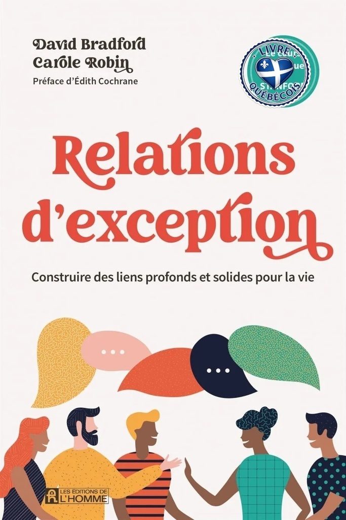 Relations d'exception : Construire des liens profonds et solides pour la vie