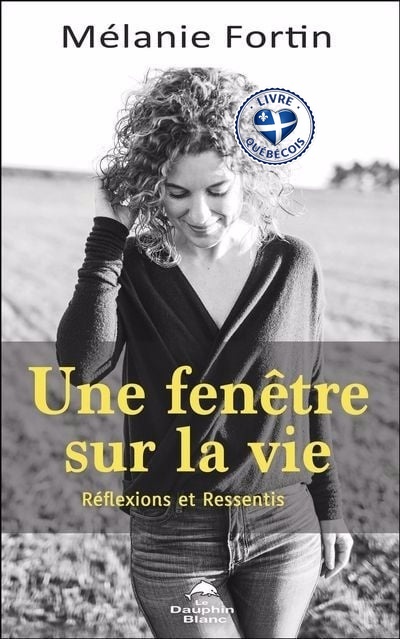 Une fenêtre sur la vie : Réflexions et Ressentis