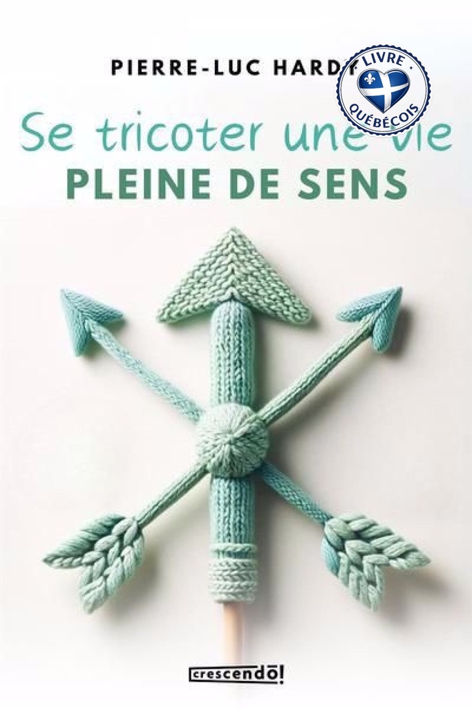 Se tricoter une vie pleine de sens