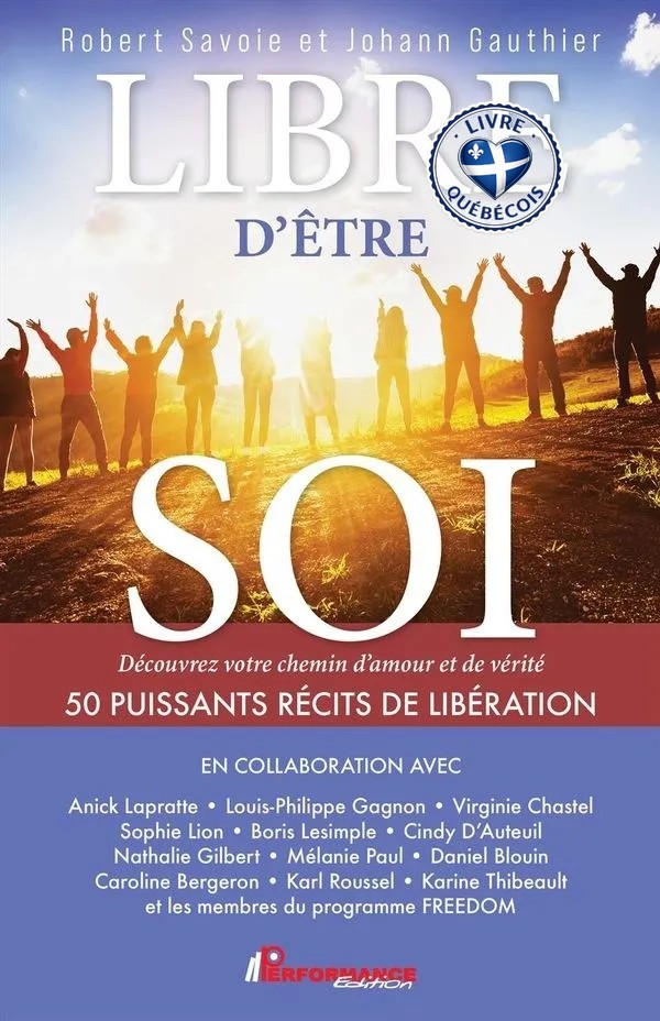 Libre d'être soi : Découvrez votre chemin d'amour et de vérité