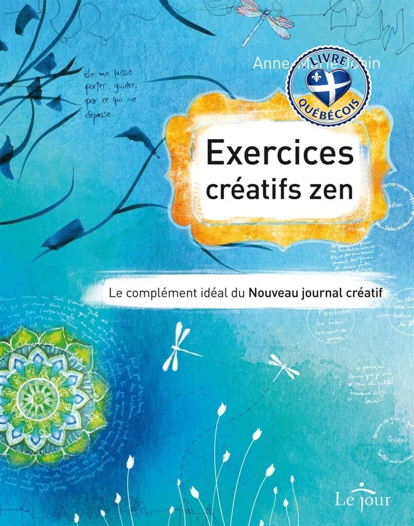 Exercices créatifs zen : le complément idéal du Nouveau journal créatif
