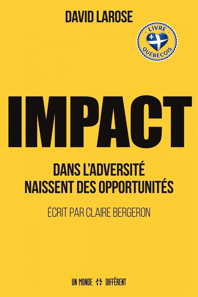IMPACT : Dans l'adversité naissent des opportunités