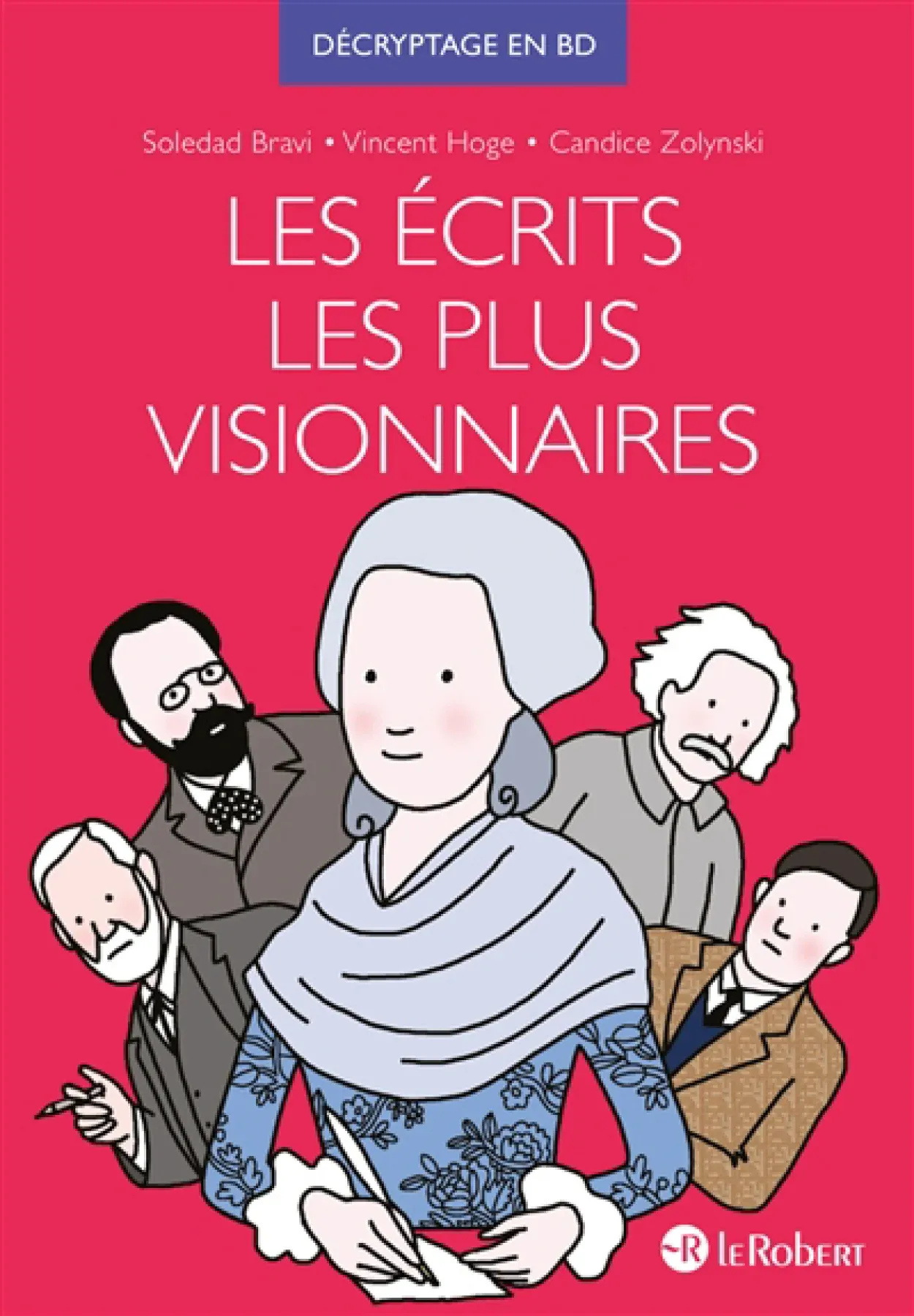 Les écrits les plus visionnaires