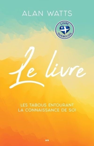 Le livre - Les tabous entourant la connaissance de soi