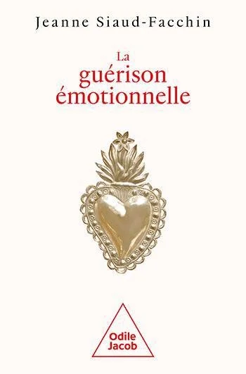 La guérison émotionnelle