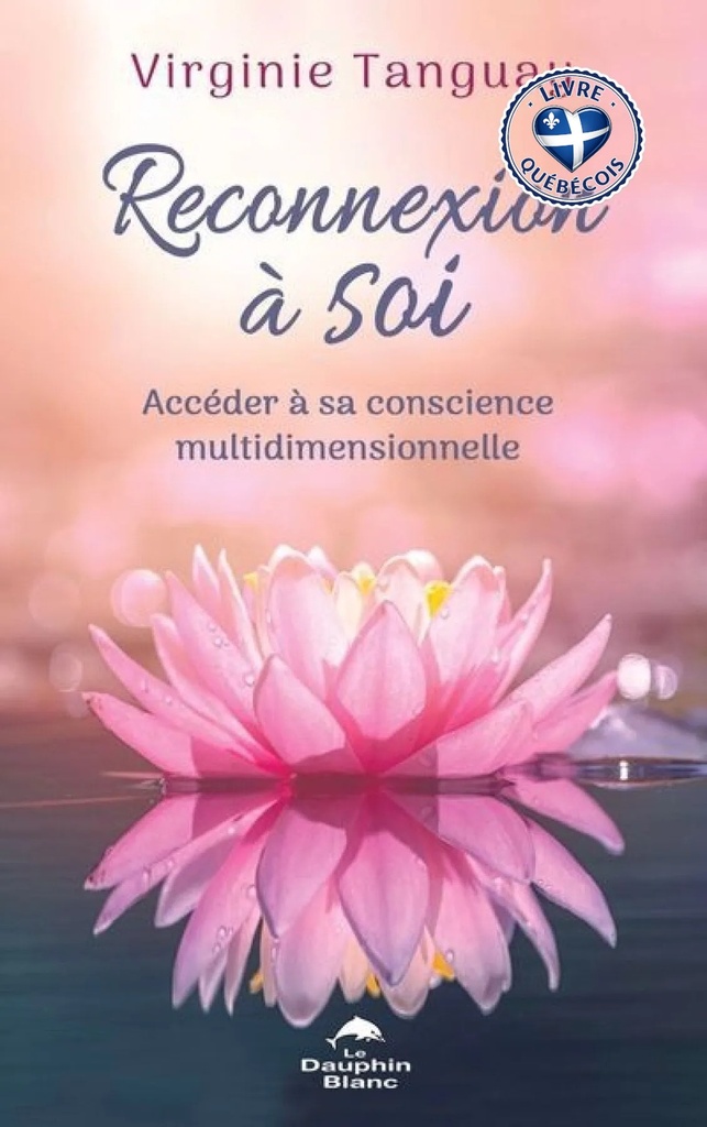 Reconnexion à Soi : Accéder à sa conscience multidimensionnelle