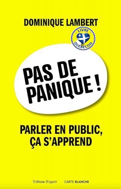 Pas de panique ! Parler en public, ça s'apprend