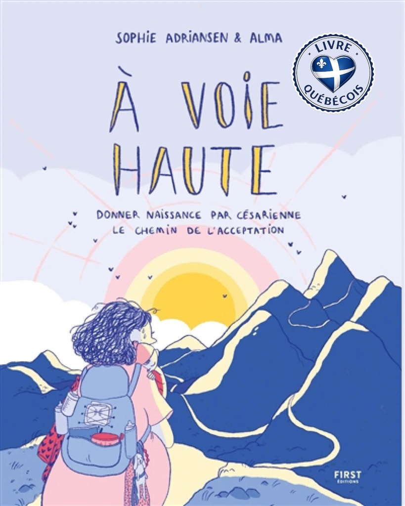 A voie haute : donner naissance par césarienne, le chemin de l'acceptation