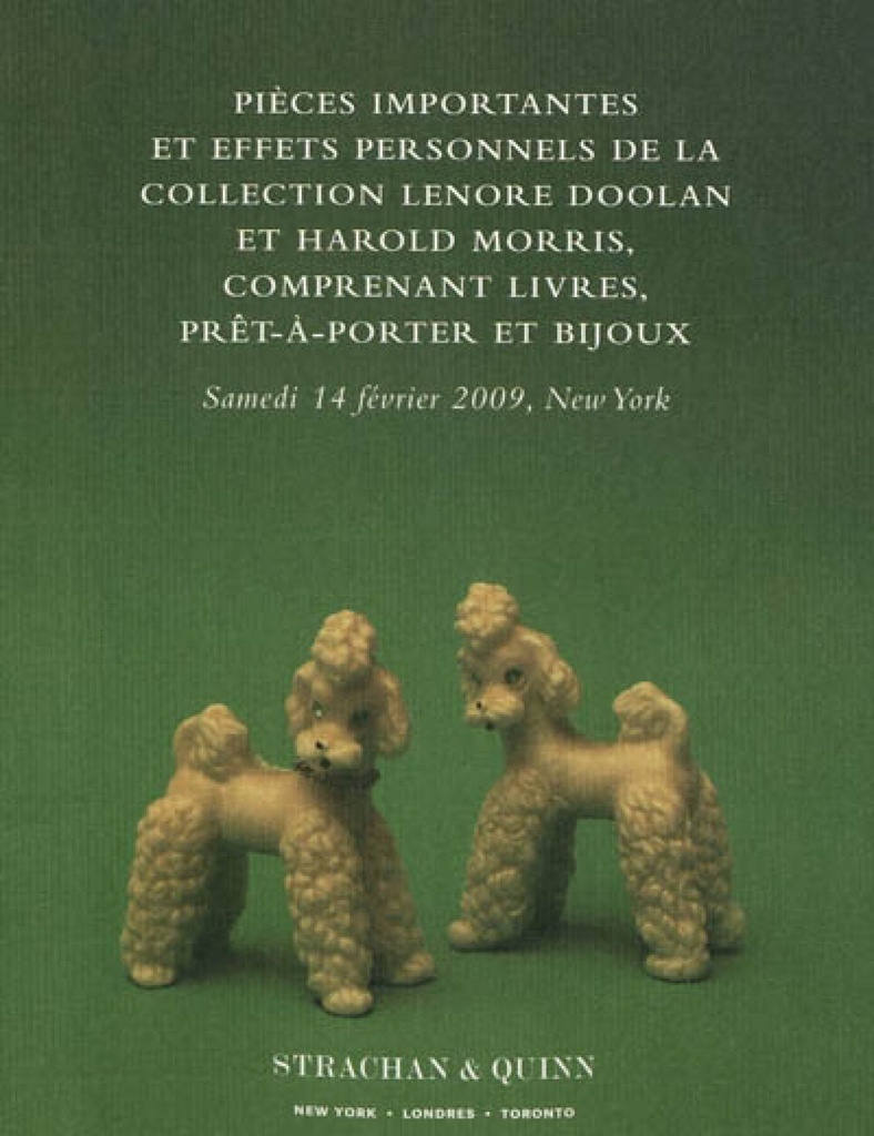 Pièces importantes et effets personnels de la collection Lenore Doolan et Harold Morris, comprenant livres, prêt-à-porter et bijoux : Maison de vente Strachan & Quinn, 14 février 2009, 10h et 14h, heure de New York