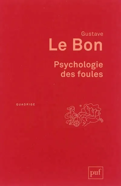 Psychologie des foules