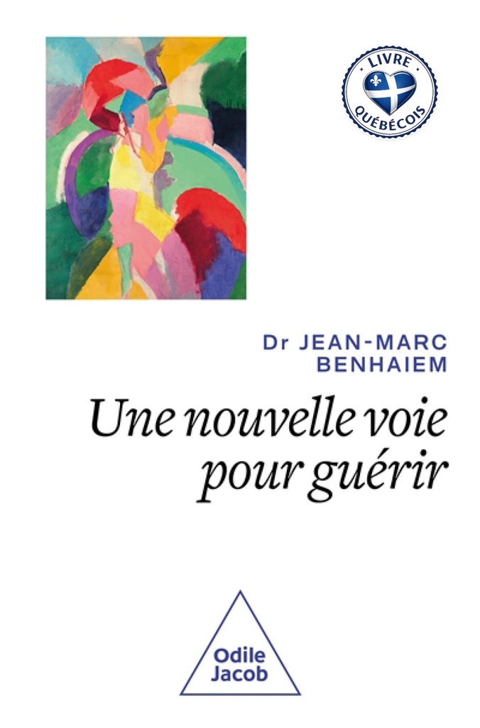 Une nouvelle voie pour guérir