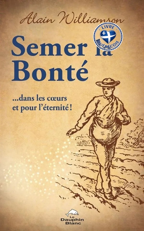 Semer la bonté ...dans les cœurs et pour l'éternité !