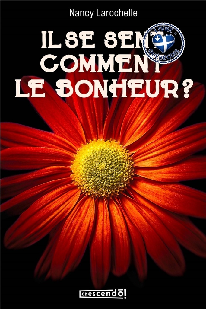Il se sent comment le bonheur?