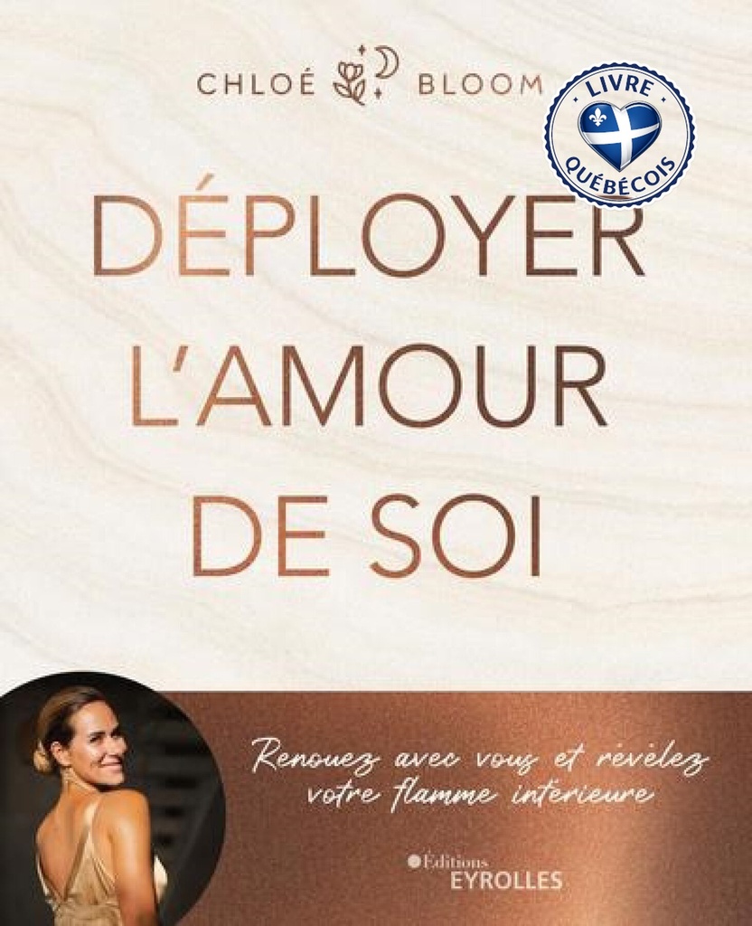 Déployer l'amour de soi : renouez avec vous et révélez votre flamme intérieure