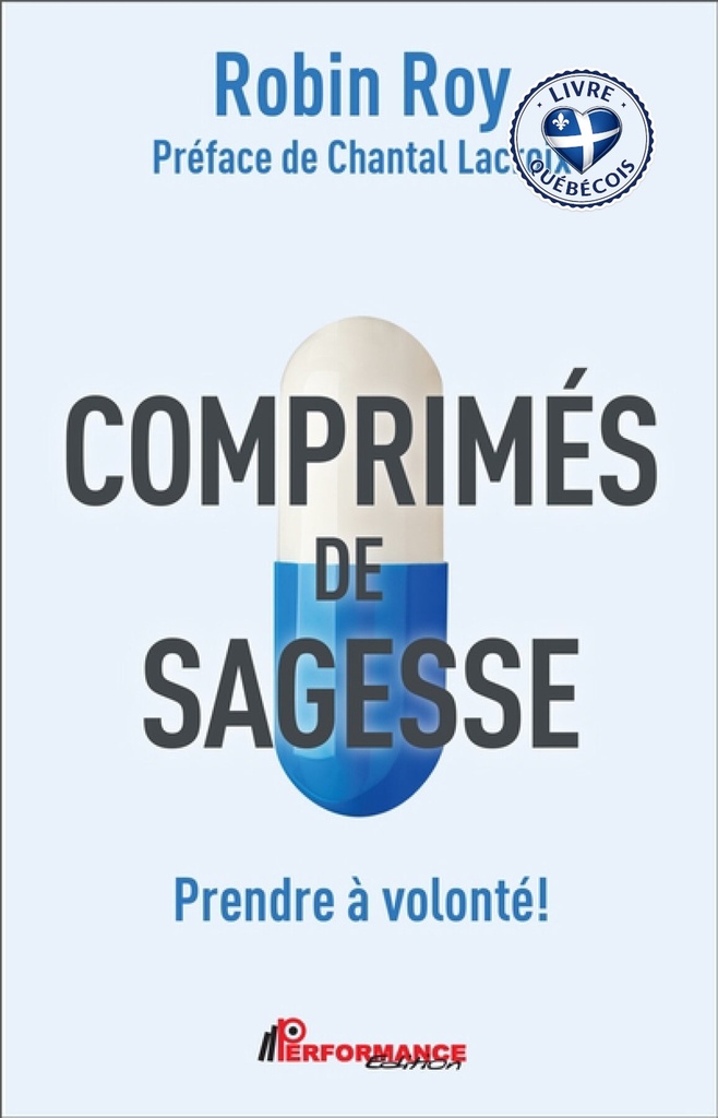 Comprimés de sagesse : Prendre à volonté !