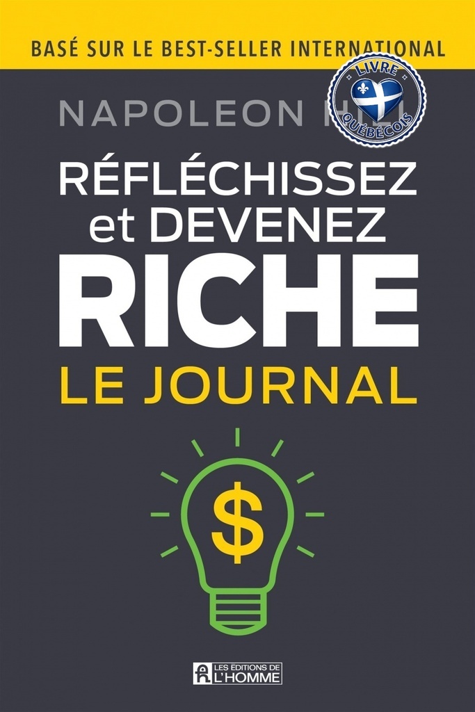 Réfléchissez et devenez riche : Le journal