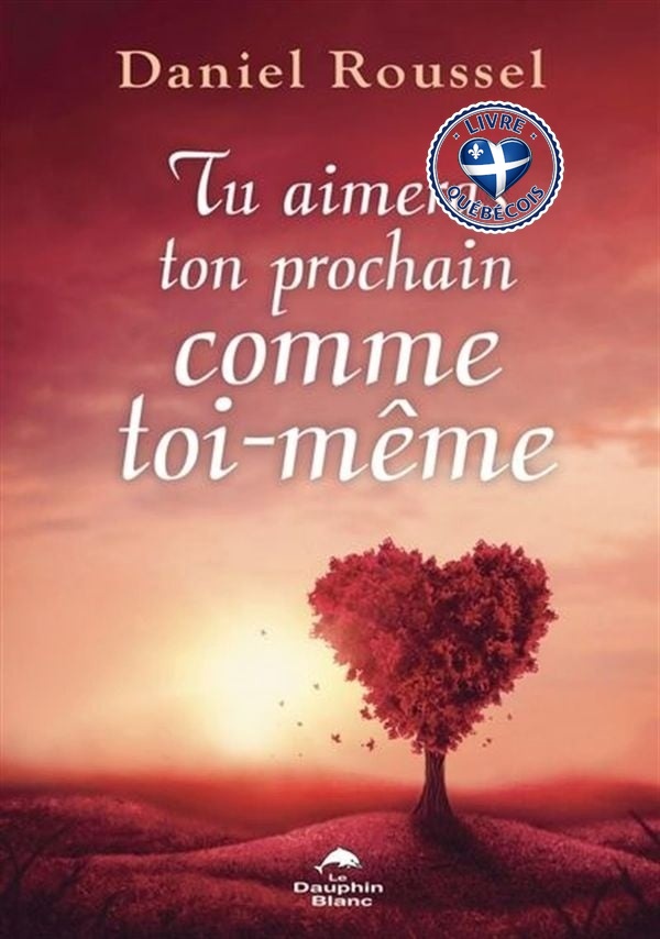 Tu aimeras ton prochain comme toi-même